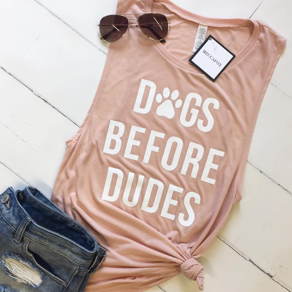 Dogs Before Dudes